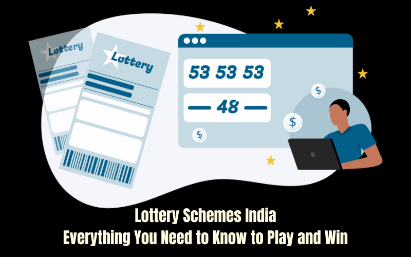 LOTTERY SCHEMES INDIA