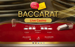 BACCARAT LIVE CASINO​